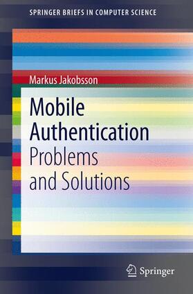 Jakobsson |  Mobile Authentication | Buch |  Sack Fachmedien