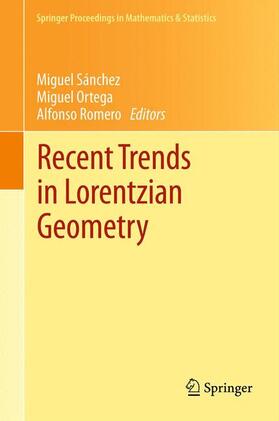 Sánchez / Romero / Ortega |  Recent Trends in Lorentzian Geometry | Buch |  Sack Fachmedien