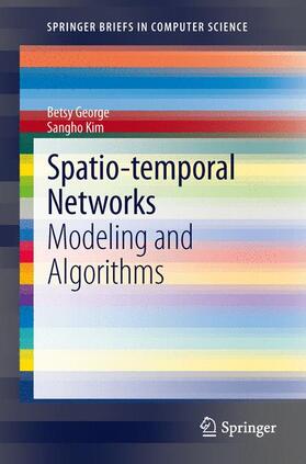 Kim / George |  Spatio-temporal Networks | Buch |  Sack Fachmedien