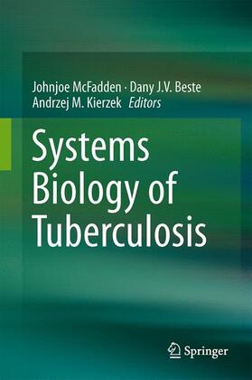 McFadden / Kierzek / Beste |  Systems Biology of Tuberculosis | Buch |  Sack Fachmedien