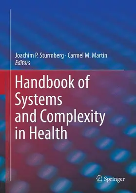 Sturmberg / Martin |  Handbook of Systems and Complexity in Health | Buch |  Sack Fachmedien