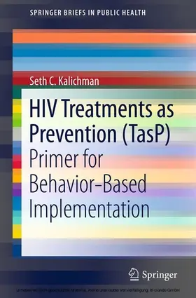 Kalichman |  HIV Treatments as Prevention (TasP) | eBook | Sack Fachmedien