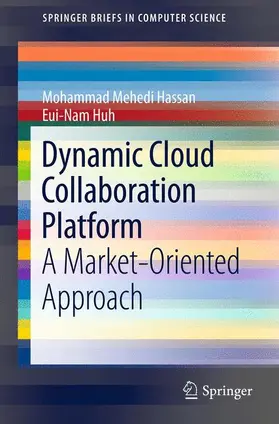 Huh / Hassan |  Dynamic Cloud Collaboration Platform | Buch |  Sack Fachmedien