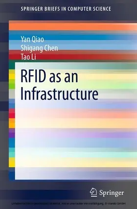 Qiao / Chen / Li |  RFID as an Infrastructure | eBook | Sack Fachmedien