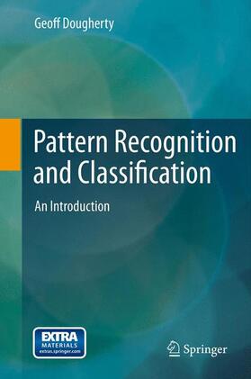 Dougherty |  Pattern Recognition and Classification | Buch |  Sack Fachmedien