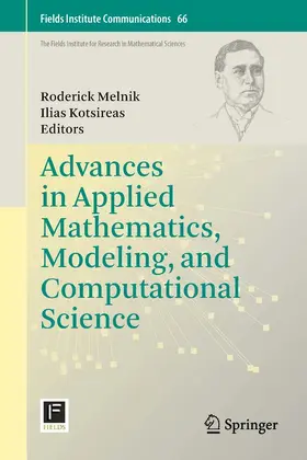 Melnik / Kotsireas |  Advances in Applied Mathematics, Modeling, and Computational Science | eBook | Sack Fachmedien