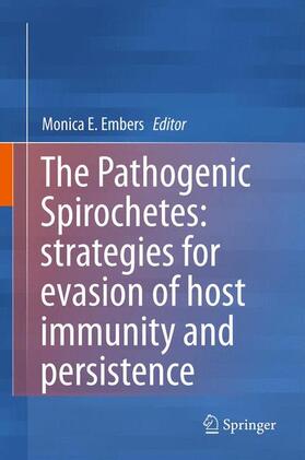 Embers |  The Pathogenic Spirochetes: strategies for evasion of host immunity and persistence | Buch |  Sack Fachmedien