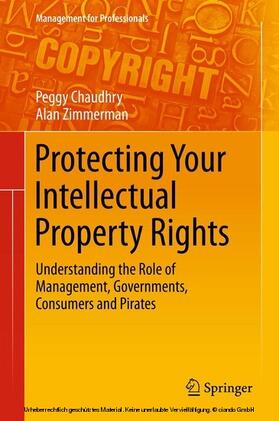 Chaudhry / Zimmerman | Protecting Your Intellectual Property Rights | E-Book | sack.de