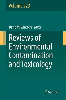Whitacre |  Reviews of Environmental Contamination and Toxicology Volume 223 | Buch |  Sack Fachmedien