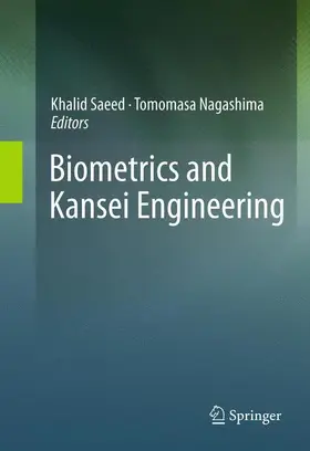 Nagashima / Saeed |  Biometrics and Kansei Engineering | Buch |  Sack Fachmedien