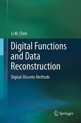 Chen |  Digital Functions and Data Reconstruction | Buch |  Sack Fachmedien
