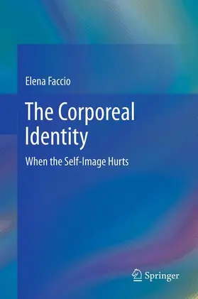 Faccio |  The Corporeal Identity | Buch |  Sack Fachmedien