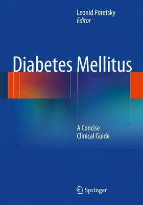 Poretsky |  Diabetes Mellitus | Buch |  Sack Fachmedien