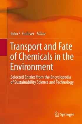 Gulliver |  Transport and Fate of Chemicals in the Environment | Buch |  Sack Fachmedien