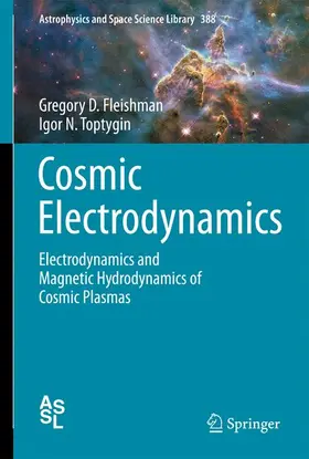 Toptygin / Fleishman |  Cosmic Electrodynamics | Buch |  Sack Fachmedien