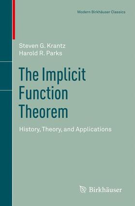 Parks / Krantz |  The Implicit Function Theorem | Buch |  Sack Fachmedien