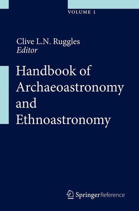 Ruggles |  Handbook of Archaeoastronomy and Ethnoastronomy | Buch |  Sack Fachmedien