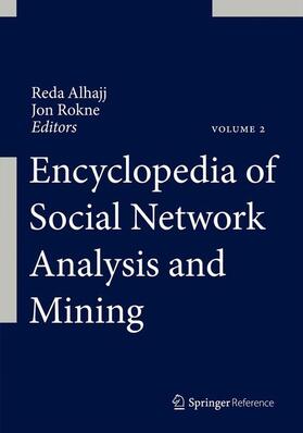Rokne / Alhajj |  Encyclopedia of Social Network Analysis and Mining | Buch |  Sack Fachmedien