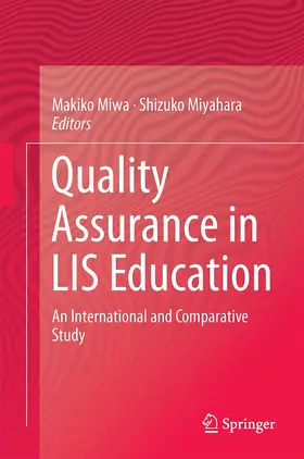 Miyahara / Miwa |  Quality Assurance in LIS Education | Buch |  Sack Fachmedien