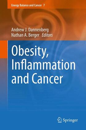 Berger / Dannenberg |  Obesity, Inflammation and Cancer | Buch |  Sack Fachmedien
