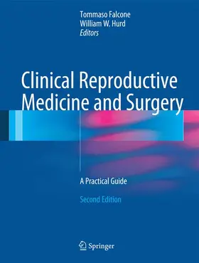 Falcone / Hurd |  Clinical Reproductive Medicine and Surgery | Buch |  Sack Fachmedien