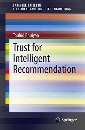 Bhuiyan |  Trust for Intelligent Recommendation | Buch |  Sack Fachmedien