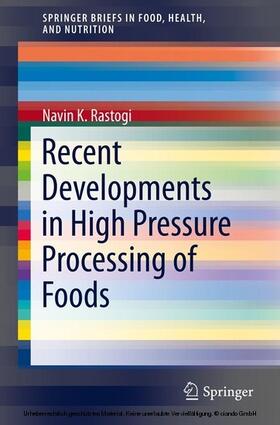 Rastogi |  Recent Developments in High Pressure Processing of Foods | eBook | Sack Fachmedien