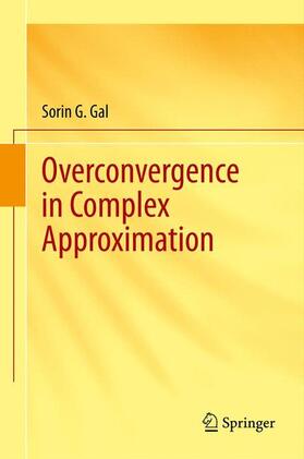 Gal |  Overconvergence in Complex Approximation | Buch |  Sack Fachmedien