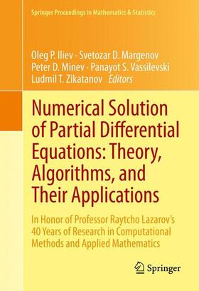 Iliev / Margenov / Zikatanov |  Numerical Solution of Partial Differential Equations: Theory, Algorithms, and Their Applications | Buch |  Sack Fachmedien