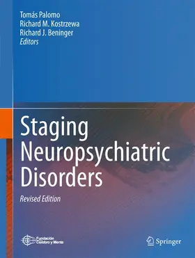 Palomo / Beninger / Kostrzewa |  Staging Neuropsychiatric Disorders | Buch |  Sack Fachmedien