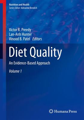 Preedy / Patel / Hunter |  Diet Quality | Buch |  Sack Fachmedien