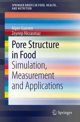 Hicsasmaz / Gueven |  Pore Structure in Food | Buch |  Sack Fachmedien