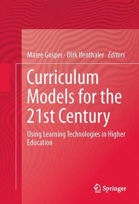 Ifenthaler / Gosper |  Curriculum Models for the 21st Century | Buch |  Sack Fachmedien