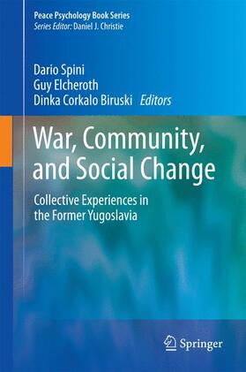 Spini / Corkalo Biruski / Elcheroth |  War, Community, and Social Change | Buch |  Sack Fachmedien