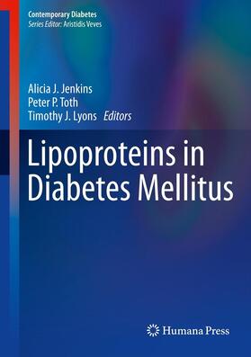 Jenkins / Toth / Lyons |  Lipoproteins in Diabetes Mellitus | eBook | Sack Fachmedien