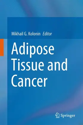 Kolonin |  Adipose Tissue and Cancer | Buch |  Sack Fachmedien