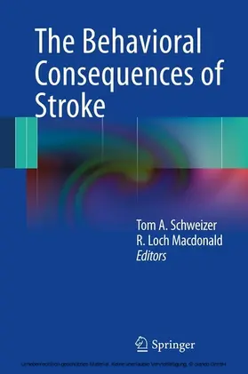 Schweizer / Macdonald |  The Behavioral Consequences of Stroke | eBook | Sack Fachmedien