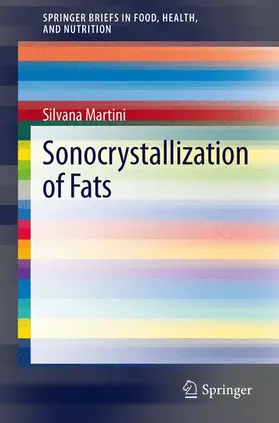 Martini |  Sonocrystallization of Fats | Buch |  Sack Fachmedien