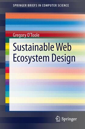 O'Toole |  Sustainable Web Ecosystem Design | Buch |  Sack Fachmedien