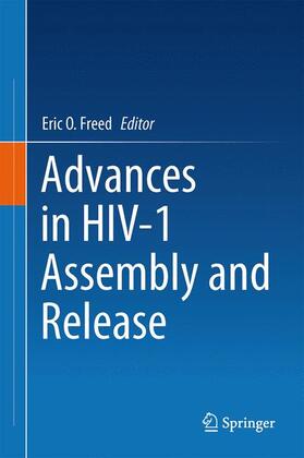 Freed |  Advances in HIV-1 Assembly and Release | Buch |  Sack Fachmedien