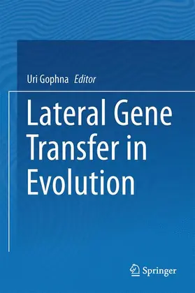 Gophna |  Lateral Gene Transfer in Evolution | Buch |  Sack Fachmedien