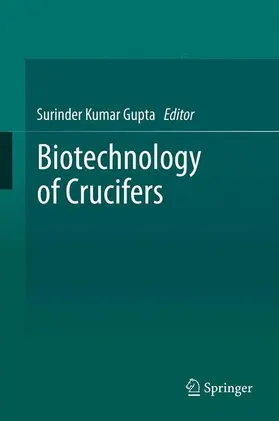 Gupta |  Biotechnology of Crucifers | Buch |  Sack Fachmedien