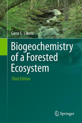 Likens |  Biogeochemistry of a Forested Ecosystem | Buch |  Sack Fachmedien
