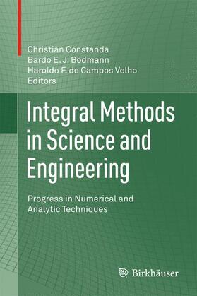 Constanda / Velho / Bodmann |  Integral Methods in Science and Engineering | Buch |  Sack Fachmedien