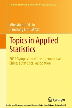 Hu / Liu / Lin | Topics in Applied Statistics | E-Book | sack.de