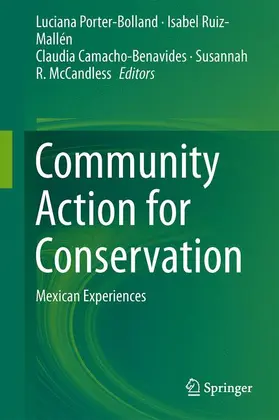 Porter-Bolland / McCandless / Ruiz-Mallén |  Community Action for Conservation | Buch |  Sack Fachmedien