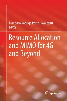 Cavalcanti |  Resource Allocation and MIMO for 4G and Beyond | Buch |  Sack Fachmedien