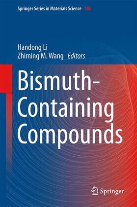 Wang / Li |  Bismuth-Containing Compounds | Buch |  Sack Fachmedien