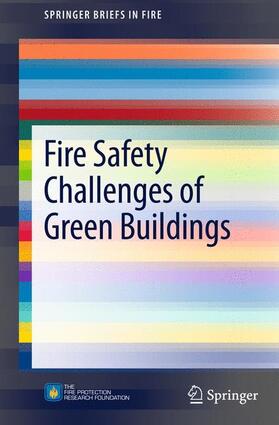 Meacham / Cheng / Poole |  Fire Safety Challenges of Green Buildings | Buch |  Sack Fachmedien