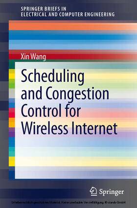 Wang |  Scheduling and Congestion Control for Wireless Internet | eBook | Sack Fachmedien